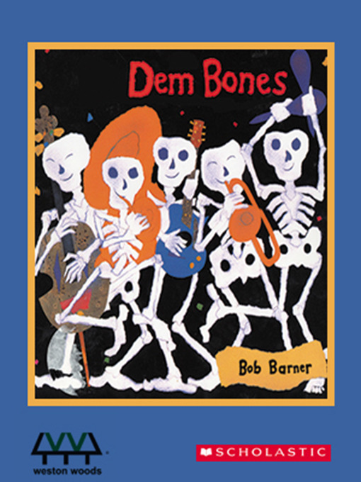Title details for Dem Bones by Bob Barner - Available